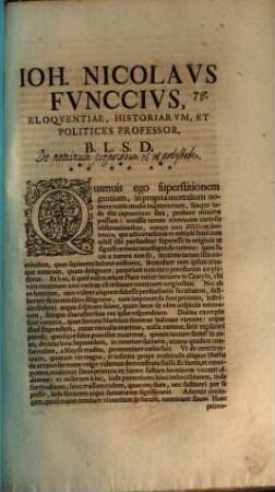 Ioh. Nicolaus Funccius, eloquentiae, historiarum, et politices professor, B. L. S. D. : [Programma invitatorium ad orationem Georgii Friderici Vollmari, quo disseritur de nominum propriorum vi et potestate]
