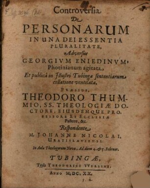 Controversia de personarum in una Dei essentia pluralitate : adversus Georgium Eniedinum ...