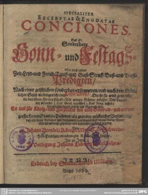 Specialiter excerptae et enodatae conciones, d. i. Sonderbare Sonn- u. Festtags- wie auch andere ... Predigten