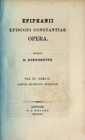 Epiphanii episcopi Constantiae opera, 4,2. Pseudo-Epiphanii homiliae