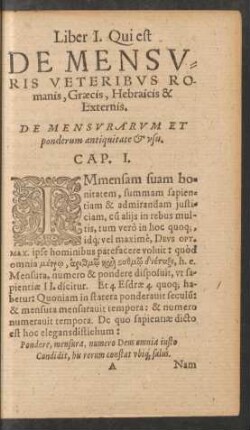 Liber I. Qui est De Mensuris Veteribus Romanis, Graecis, Hebraicis & Externis.