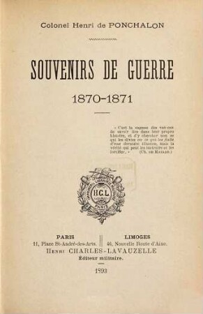 Souvenirs de guerre : 1870 - 71