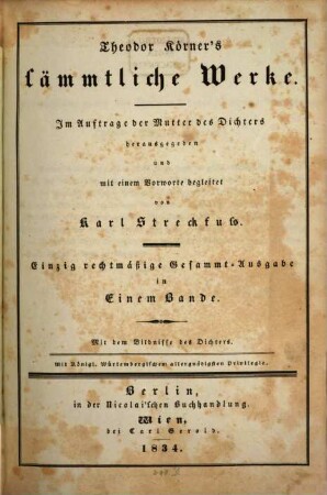 Theodor Körner's sämmtliche Werke