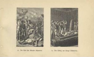 33. Der Tod des Grafen Schwerin ; 34. Der König am Sarge Schwerins