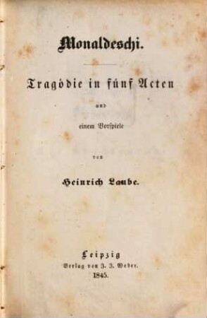 Heinrich Laube's Dramatische Werke : Bd. 1-13, 1