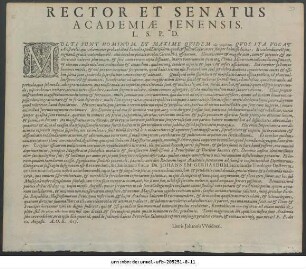 Rector Et Senatus Academiae Ienensis L. S. P. D. : Multi Sunt Hominum, Et Maxime Quidem ... Quos Ita Vocat Aristoteles, qui vehementer probant illud Eteoclis apud Euripidem, quod & Iulius Caesar in ore semper habuisse dicitur ... P. P. die 10. Augusti. A. O. R. 1617.