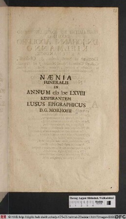 Naenia Funeralis In Annum MDCLXVIII Exspirantem Lusus Epigraphicus D. G. Morhofii
