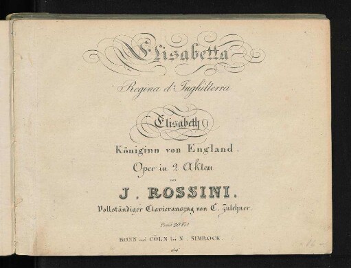 Elisabetta, regina d'Inghilterra : Oper in 2 Akten