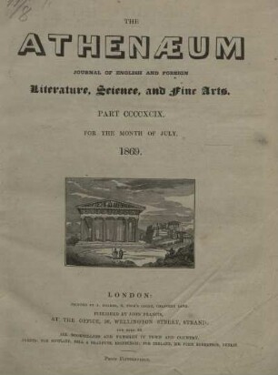 THE ATHENAEUM JOURNAL OF ENGLISH AND FOREIGN Literature, Science, and fine Arts. PART CCCCXCIX. - PART DIV.