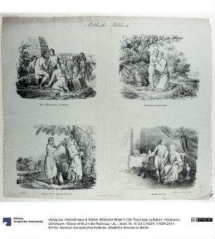 Biblische Bilder II. Der Thurmbau zu Babel. / Abrahams Gehorsam. / Eliser wirbt um die Rebecca. / Jacobs Betrug.