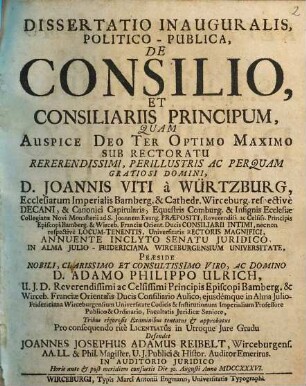 Dissertatio Inauguralis Politico-Publica, De Consilio, Et Consiliariis Principum