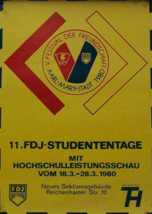 "11. FDJ-Studententage - Hochschulleistungsschau der TH Karl-Marx-Stadt vom 18.03.-28.03.1980"