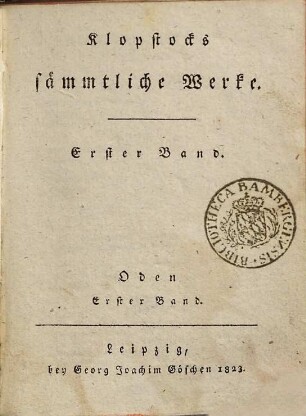 Klopstocks sämmtliche Werke, 1. Oden