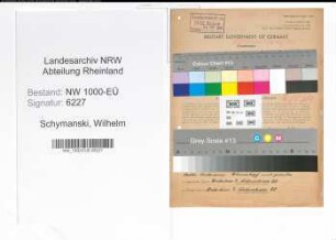 Entnazifizierung Wilhelm Schymanski, geb. 12.03.1908 (Bergmann)