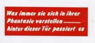 Aufkleber "Was immer sie sich in ihrer Phantasie vorstellen..."