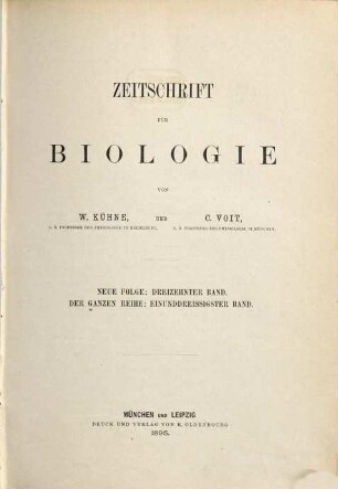 Zeitschrift für Biologie. 13 = Bd. 31 des Gesamtwerkes 1895