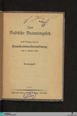 Das badische Beamtengesetz : nebst Auszug aus der Haushaltsnotverordnung vom 9. Oktober 1931; Textausgabe