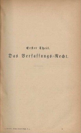 Erster Theil. Das Verfassungs-Recht.
