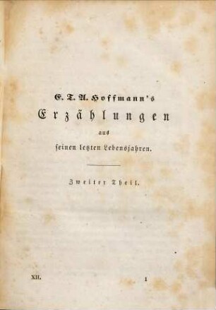 E. T. A. Hoffmann's gesammelte Schriften, 12. Erzählungen aus seinen letzten Lebensjahren ; 2