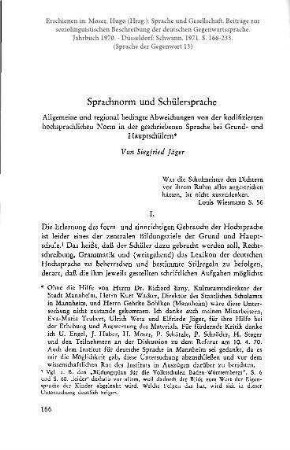 Sprachnorm und Schülersprache. Allgemeine und regional bedingte Abweichungen von der kodifizierten hochsprachlichen Norm in der geschriebenen Sprache bei Grund- und Hauptschülern