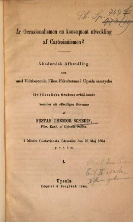 Är Occasionalismen en Konsequent utveckling af Cartesianismen? : akademisk afhandling, 1