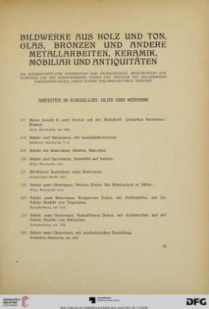 Bildwerke aus Holz und Ton, Glas, Bronzen und andere Metallarbeiten, Keramik, Mobiliar und Antiquitäten (Nr. 217-383)