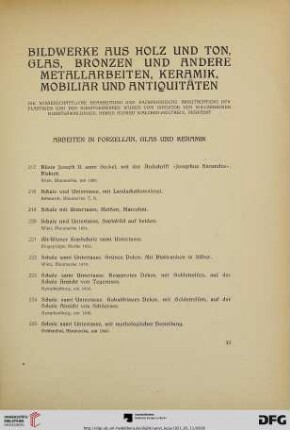 Bildwerke aus Holz und Ton, Glas, Bronzen und andere Metallarbeiten, Keramik, Mobiliar und Antiquitäten (Nr. 217-383)