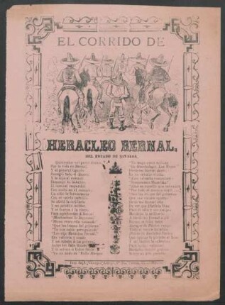 El corrido de Herácleo Bernal. : Del estado de Sinaloa.