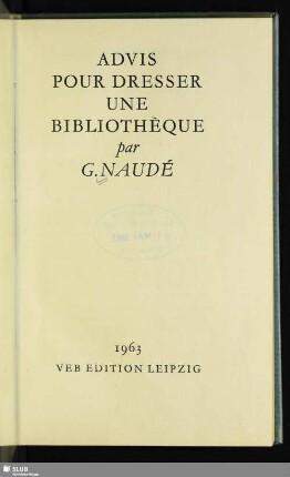 Advis pour dresser une bibliothéque