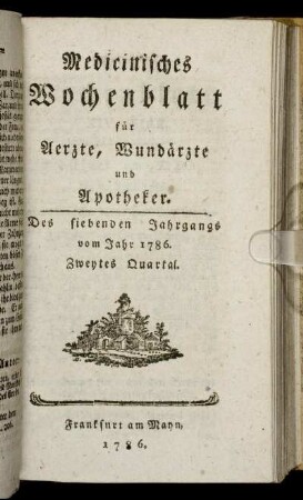 Des siebenden Jahrgangs vom Jahr 1786. Zweytes Quartal.