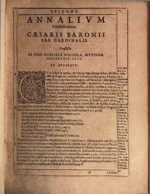Annales Ecclesiastici : Ex XII. Tomis Caesaris Baronii ... In Epitomen redacti Decem Qvidem Priores Tomi Per Ioan. Gabriel. Bisciolam ... Dvo Vero Posteriores Per Henric. Spondan. Mavleonensem, Presbytervm Roman., [1]