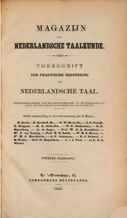 Magazijn van Nederlandsche taalkunde : tijdschrift ter praktische beoefening der Nederlandsche taal. 2. 1848