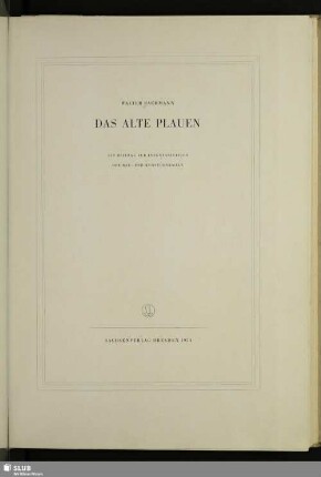 Das alte Plauen : ein Beitrag zur Inventarisation der Bau- und Kunstdenkmale
