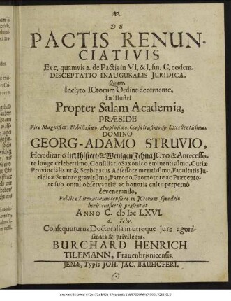 De Pactis Renunciativis Ex c. quamvis 2. de Pactis in VI. & l. fin. C. eodem. Disceptatio Inauguralis Iuridica