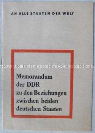 Memorandum der DDR-Regierung zu den Beziehungen zwischen den beiden deutschen Staaten