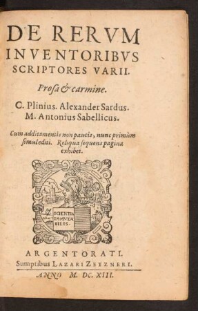 De Rerum Inventoribus Scriptores Varii. Prosa & carmine.