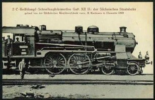 2 C- Heißdampf- Schnellzuglokomotive Gatt. XII H 1 der Sächsischen Staatsbahn.