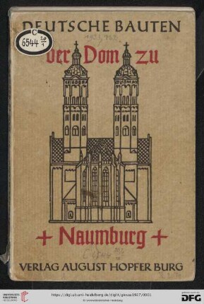 Band 9: Deutsche Bauten: Der Dom zu Naumburg