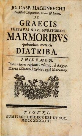 De graecis Thesauri novi Muratoriani Marmoribus quibusdam metricis Diatriba