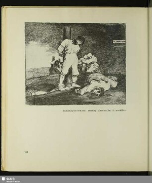 Erschießung von Partisanen. Radierung (Desastres, Blatt 15), um 1808/12