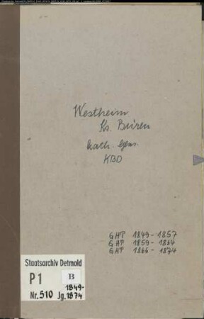 Kirchenbuchduplikat der katholischen Gemeinde Westheim, Kreis Büren (GHT 1849-1857, 1859-1864, 1866-1874). (Gemeinde: Katholische Gemeinde Westheim)