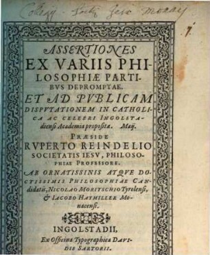 Assertiones ex variis philosophiae partibus depromptae