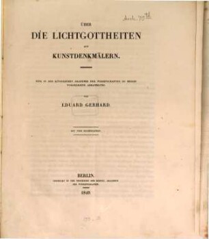 Ueber die Lichtgottheiten auf Kunstdenkmälern : Eine in der k. Akademie d. W. zu Berlin vorgelesene Abhandlung