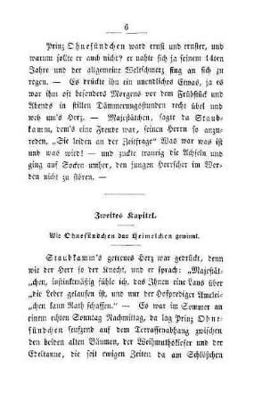 Zweites Kapitel. Wie Ohnefündchen das Heimelchen gewinnt