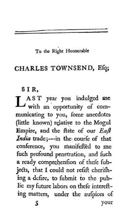 To the Right Honourable Charles Townsend, Esq;