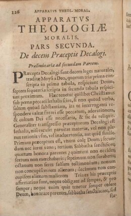 Apparatvs Theologiae Moralis Pars Secvnda. De decem Praeceptis Decalogi.