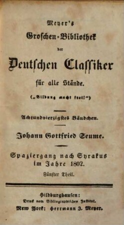 Johann Goffried Seume, 7. Spaziergang nach Syrakus im Jahre 1802 ; 5