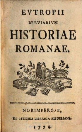 Evtropii Breviarium Historiae Romanae
