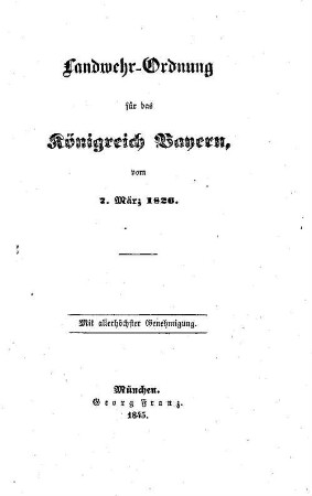 Landwehr-Ordnung für das Königreich Bayern : vom 7. März 1826