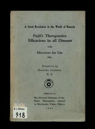 Therapeutics efficacious in all diseases with directions for use etc.